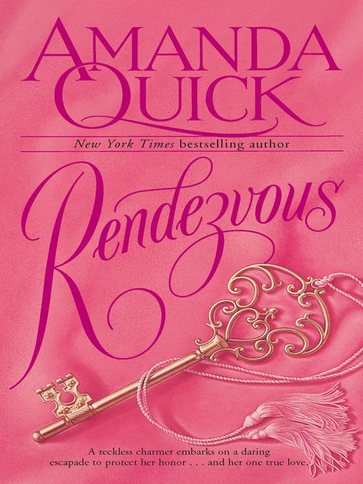 Title details for Rendezvous by Amanda Quick - Available